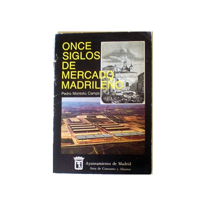 Once Siglos de Mercado Madrileño